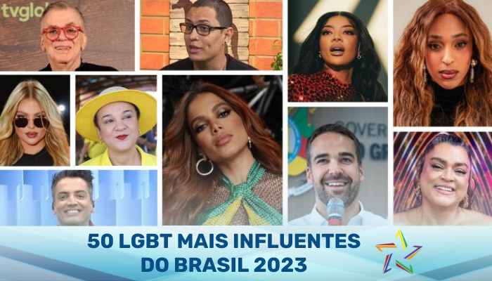 5 lgbt mais influentes do brasil 2023 gay 